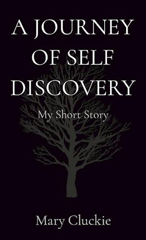 A JOURNEY OF SELF DISCOVERY