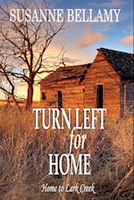 Turn Left for Home