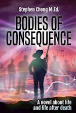 Bodies of Consequence