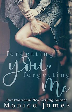 Forgetting You, Forgetting Me