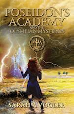 Poseidon's Academy and the Olympian Mysteries (Book 4) 