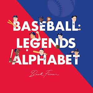 Baseball Legends Alphabet