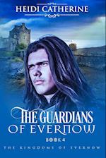 The Guardians of Evernow