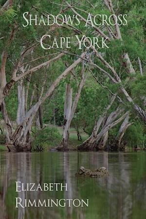 SHADOWS ACROSS CAPE YORK