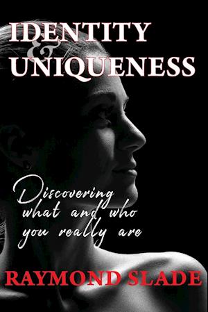 Identity and Uniqueness