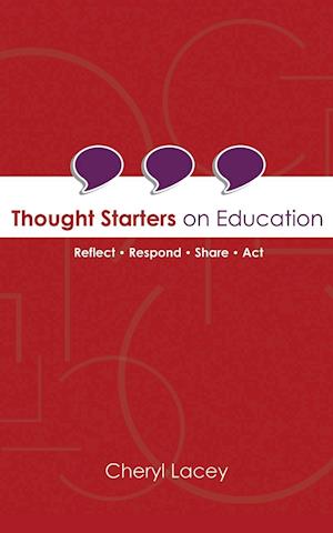 Thought Starters On Education