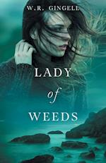 Lady of Weeds 