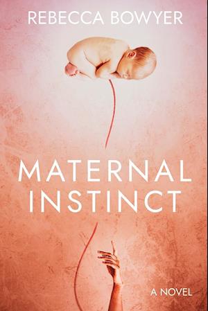 Maternal Instinct