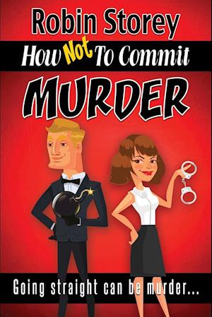 How Not To Commit Murder