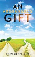 An Archangel's Gift