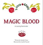 Magic Blood