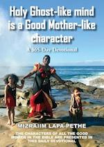 Holy Ghost-like mind is a Good Mother-like character