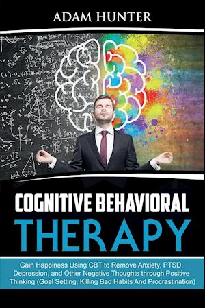 Cognitive Behavioral Therapy