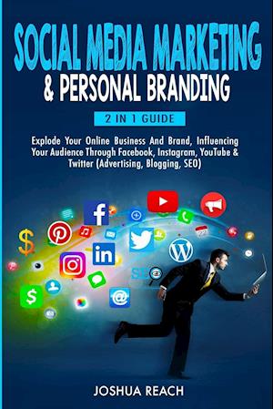 Social Media Marketing  & Personal Branding