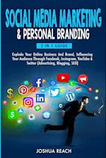 Social Media Marketing  & Personal Branding