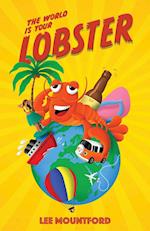 The World is your Lobster
