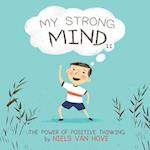 My Strong Mind II