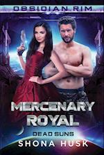 MERCENARY ROYAL