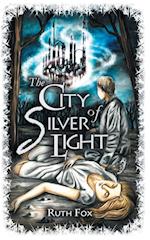 The City of Silver Light 