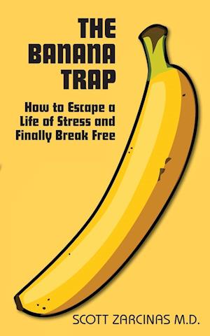 The Banana Trap