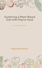 Sustaining a Plant-Based Diet with Filipino Food 