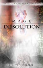 Mage Dissolution