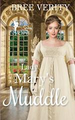 Lady Mary's Muddle 