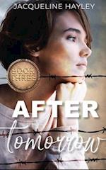 After Tomorrow: An apocalyptic romance 