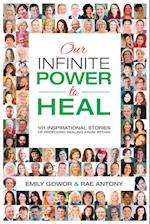 Our Infinite Power to Heal