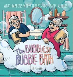 The Bubbliest Bubble Bath: What happens when there's too many bubbles?