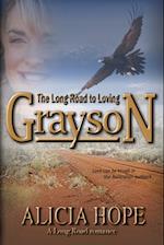 The Long Road to Loving Grayson