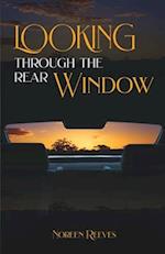 Looking Through the Rear Window