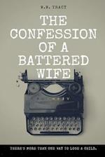 The Confession of a Battered Wife