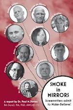 Smoke In Mirrors: Sreenwriters Admit to Make-Believe 