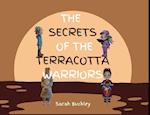 The Secrets of the Terracotta Warriors 