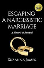 Escaping a Narcissistic Marriage