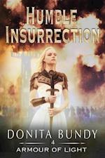 Humble Insurrection