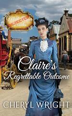 Claire's Regrettable Outcome
