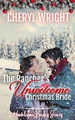 The Rancher's Unwelcome Christmas Bride