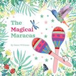 The Magical Maraca's