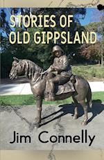 Stories of old Gippsland