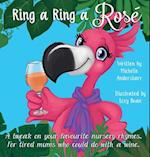 Ring A Ring A Rosé