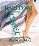 Barefoot & Dumped!