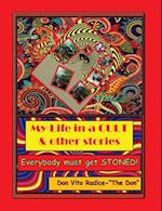 My Life in a CULT & Other Stories