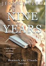 Nine Years: A novel 