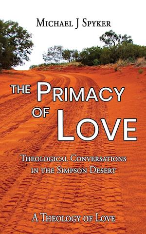 Primacy of Love