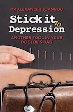 Stick it to Depression: Another Tool in Your Doctor's Bag 