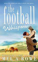 The Football Whisperer: Small-town Sports Romance 