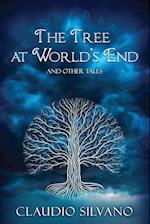 The Tree at World's End & Other Tales