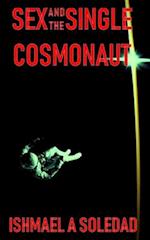 Sex and the Single Cosmonaut